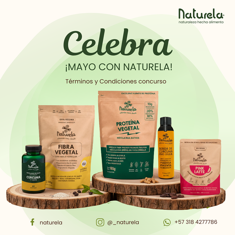 Celebra mayo con Naturela T y C